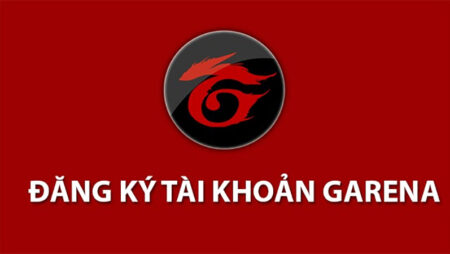 Cách lập tài khoản garena Cf68 nhanh chóng, chính xác nhất