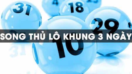 Song thủ nuôi khung 3 ngày là gì? Chi tiết cách để áp dụng