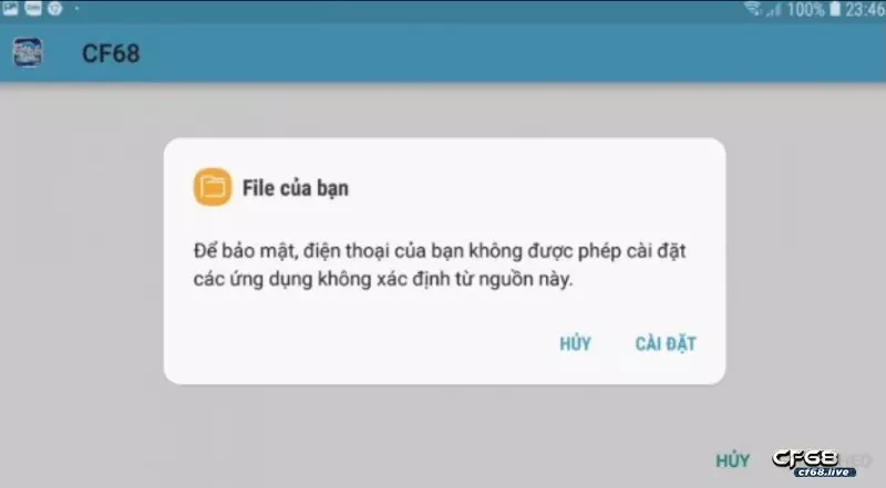 Lỗi cài đặt cf68 trên điện thoại android