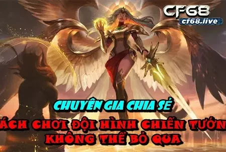 Hướng dẫn cách chơi đội hình Chiến Tướng ĐTCL mùa 4 chi tiết nhất