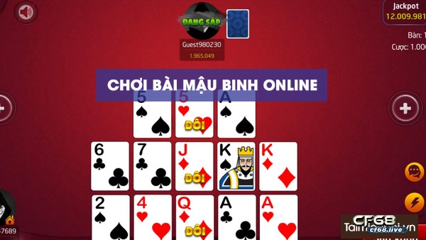 Chơi game damh bai mậu binh uy tín tại nhà cái cf68