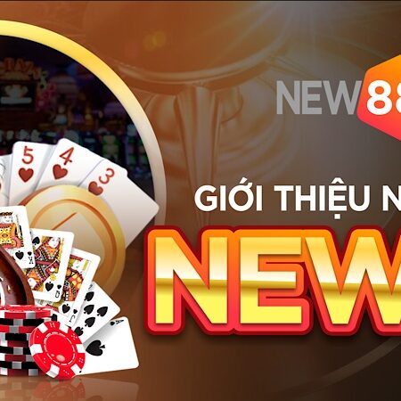 nha cai new88 – Sự lựa chọn hoàn hảo cho người chơi cá cược