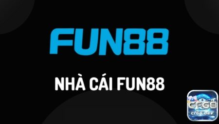 Fun888 nhacaiFun88 – Chơi game mê say đổi thưởng liền tay