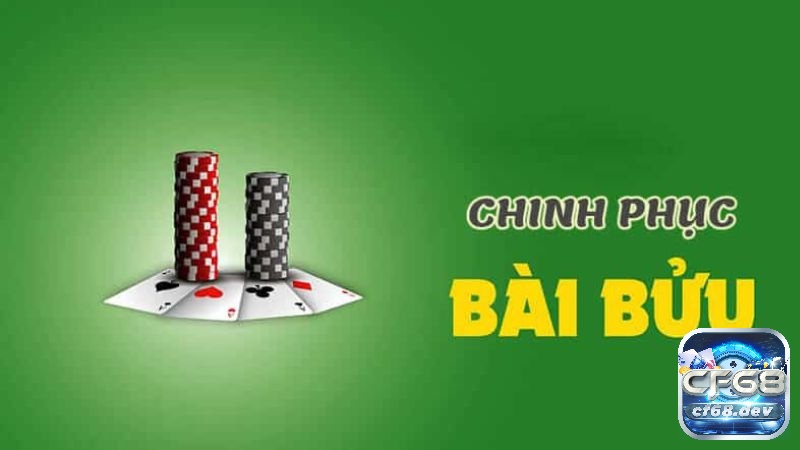 Mẹo hay để chơi bài bửu giỏi - bỏ túi ngay nào!