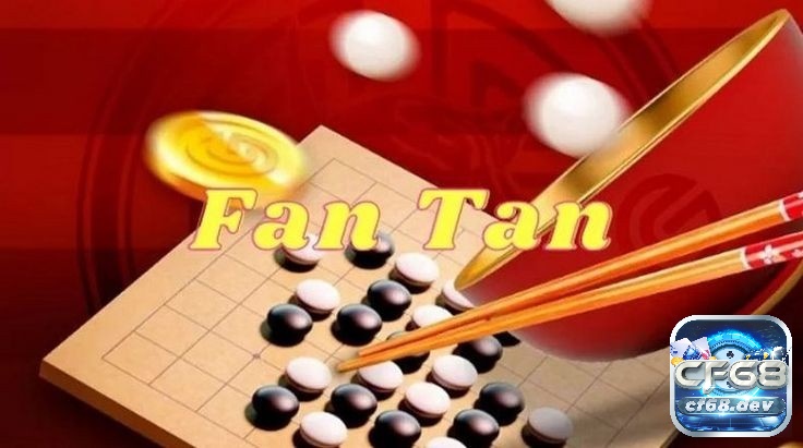 Tìm hiểu thông tin về Fantan Casino là gì?