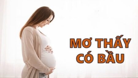 Mơ thấy mình có thai là điềm báo gì? Giải mã giấc mơ chi tiết