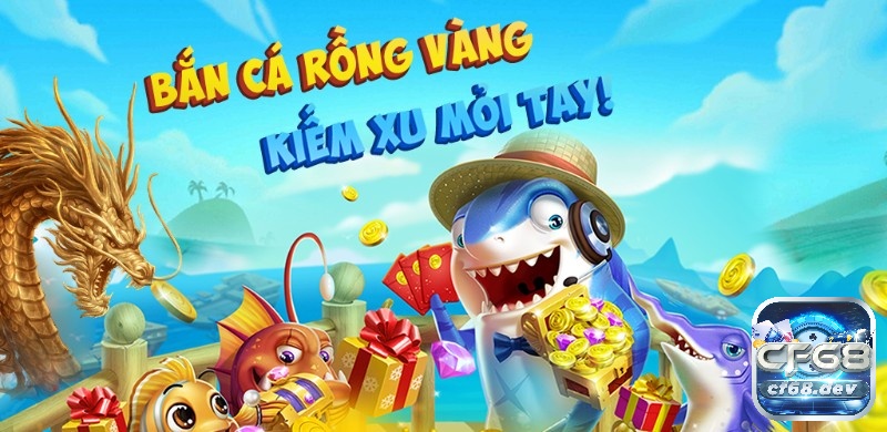 Cùng nhà cái CF68 chúng tôi tìm hiểu về game bắn cá Rồng Vàng nhé