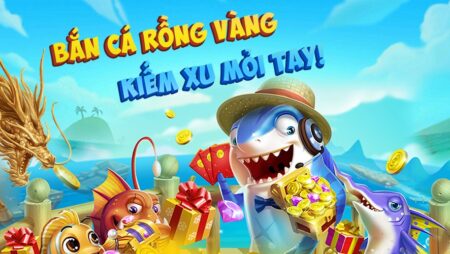 Game bắn cá Rồng Vàng – Cơ hội trở thành đại gia săn cá