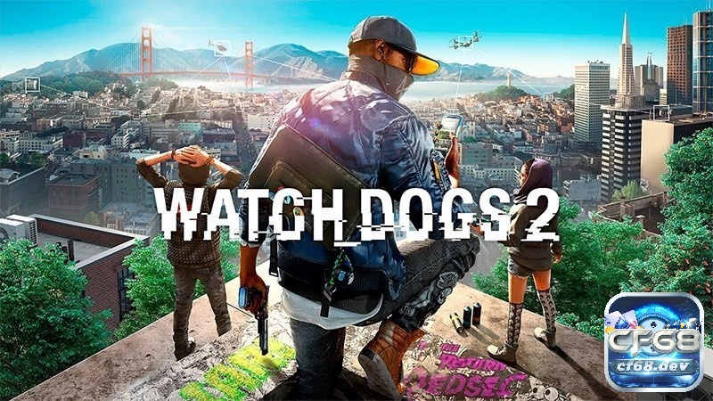 Game thế giới mở pc - Watch Dogs 2