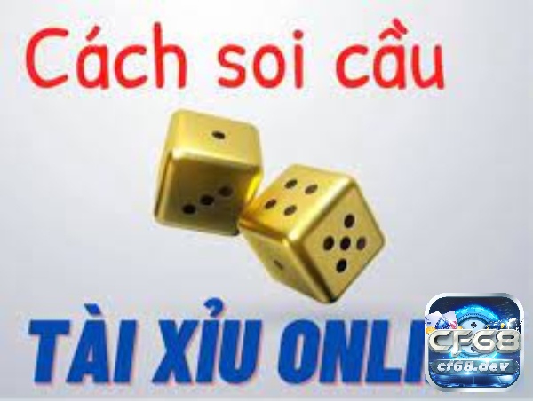 Cách soi cầu tài xỉu online như thế nào?