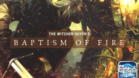 Game The Witcher 3: Wild Hunt – Tuyệt phẩm nhập vai thợ săn