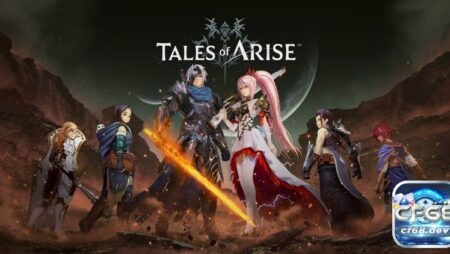 Cách chơi Tales of Arise hiệu quả, nâng cao kỹ năng chiến đấu