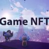 Game NFT hay nhất, giải trí hấp dẫn, nhiều người yêu thích